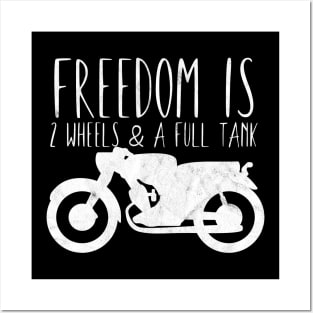 Motorcycle freedom 2 wheels full tank Posters and Art